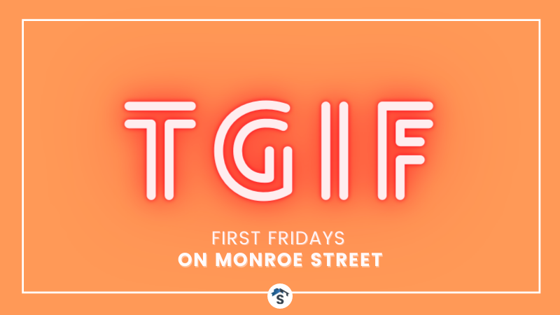 First Friday Monroe Street